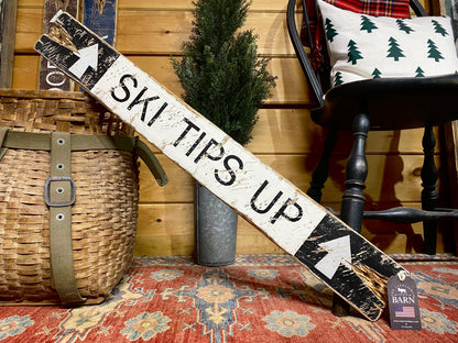 Ski Tips Up Sign